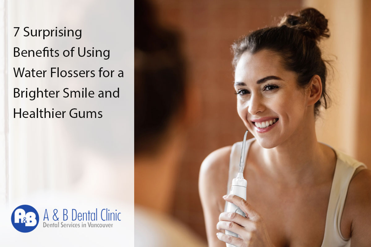 7 Surprising Benefits of Using Water Flossers for a Brighter Smile and Healthier Gums